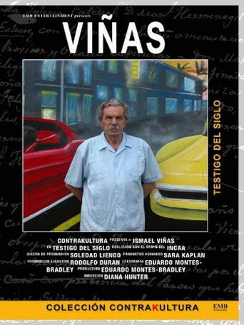 Movie poster for Ismael Viñas, Testigo del siglo (2003)