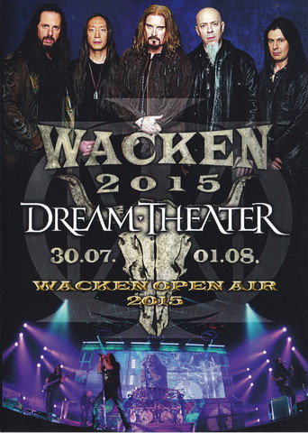 Movie poster for Dream Theater: Live at Wacken 2015 (2015)