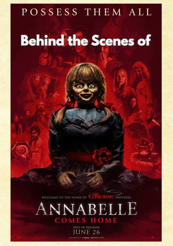 Movie poster for Annabelle Comes Home - Behind the Scenes (2019)