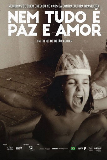 Movie poster for Nem Tudo é Paz e Amor (2026)