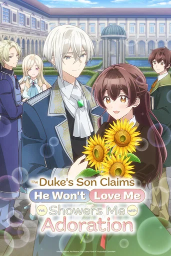 Series poster for The Duke's Son Claims He Won't Love Me Yet Showers Me with Adoration (2026)