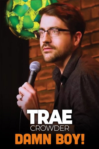 Movie poster for Trae Crowder: Damn Boy! (2023)