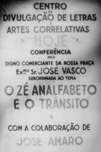 Movie poster for O Zé Analfabeto e o Trânsito (1952)
