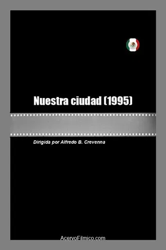Nuestra ciudad poster