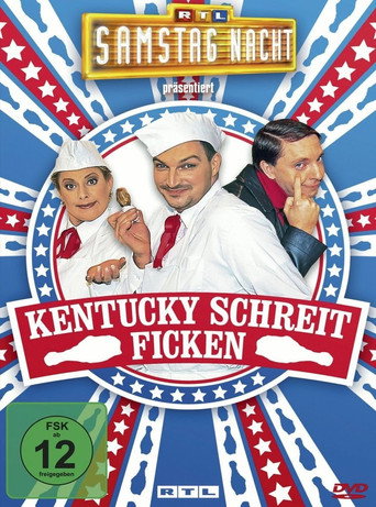 RTL Samstag Nacht - Kentucky schreit ficken poster