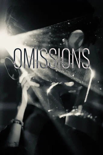 Movie poster for Omissions (2021)
