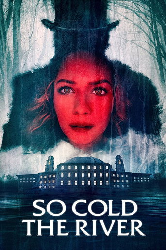Movie poster for So Cold the River (2022)