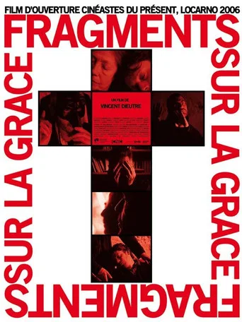 Movie poster for Fragments sur la grâce (2006)