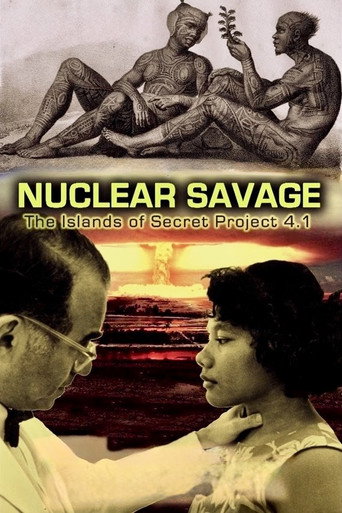Movie poster for Nuclear Savage: The Islands of Secret Project 4.1 (2011)