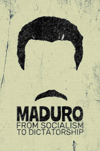 Movie poster for Maduro: From Socialism to Dictatorship (2024)
