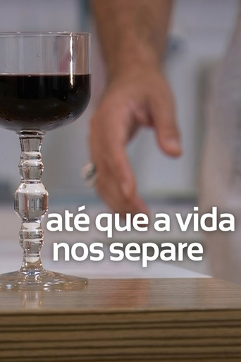 Até que a vida nos separe poster