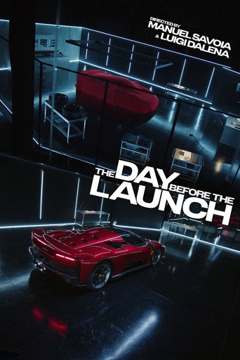 Movie poster for The Day Before the Launch (2024)