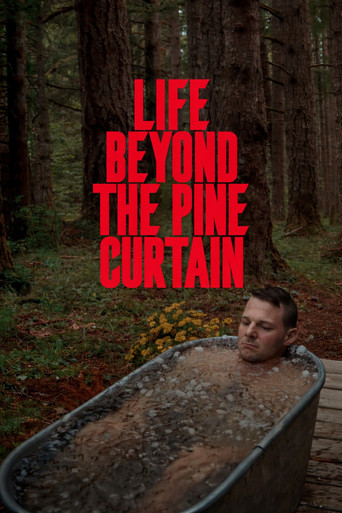 Movie poster for Life Beyond the Pine Curtain - America the Invisible (2025)