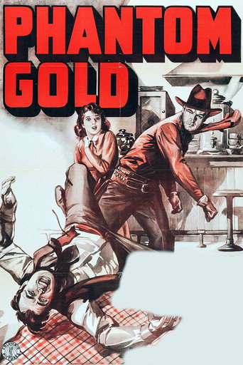 Movie poster for Phantom Gold (1938)