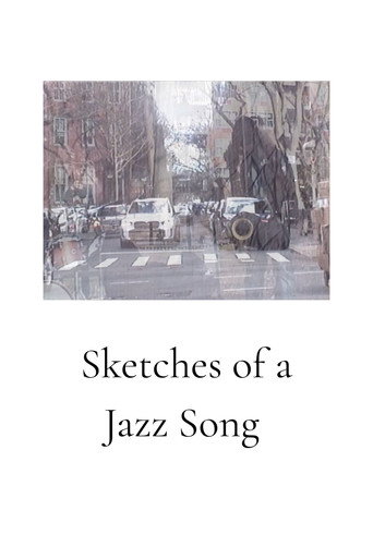 Movie poster for Sketches of a Jazz Song (2026)