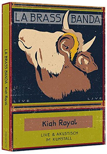 Movie poster for LaBrassBanda: Kiah Royal (2014)