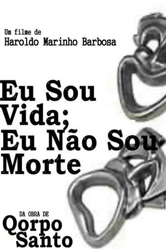 Movie poster for Eu Sou Vida, Eu Não Sou Morte (1970)