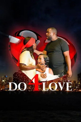 Movie poster for Do 4 Love (2023)
