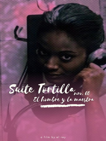 Movie poster for Suite Tortilla #60: The New Man and the Schoolteacher (2024)
