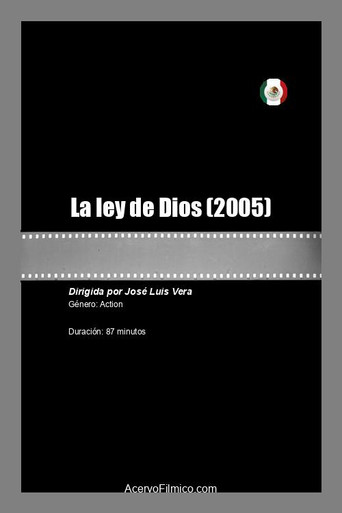 Movie poster for La ley de Dios (2005)