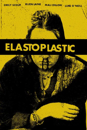 Movie poster for Elastoplastic (2025)