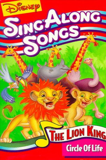 Movie poster for Disney's Sing-Along Songs: Circle of Life (1994)