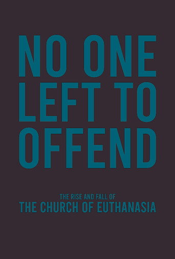 Movie poster for No One Left to Offend (2023)