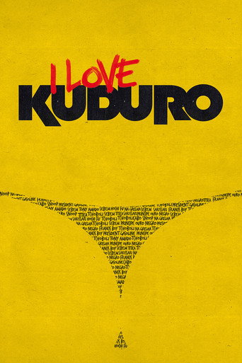 Movie poster for I Love Kuduro (2014)
