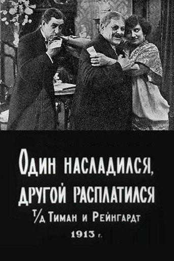 Movie poster for One Enjoyed, the Other Paid (1913)