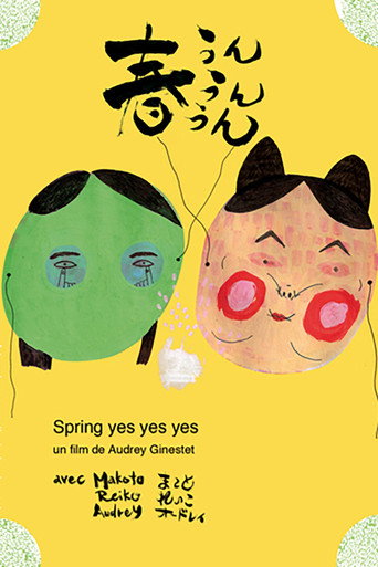 Movie poster for Spring Yes Yes Yes (2012)