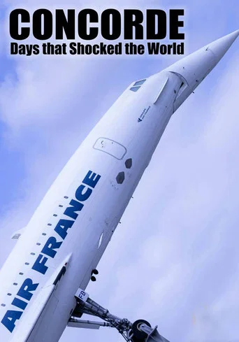 Movie poster for Days that Shocked the World: Concorde