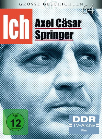 Ich-Axel Cäsar Springer poster