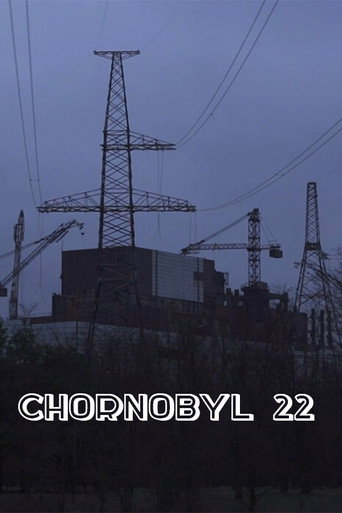 Movie poster for Chornobyl 22 (2023)