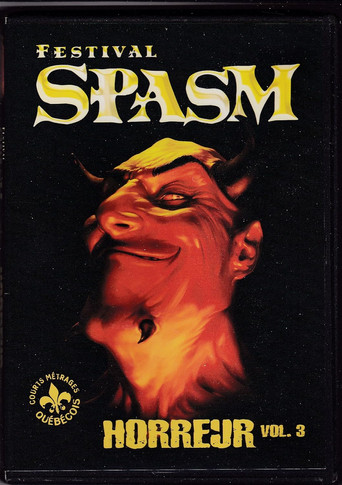 Movie poster for Festival SPASM Horreur Vol. 3