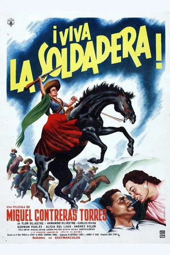 Movie poster for ¡Viva la soldadera! (1960)