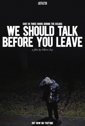 We Should Talk Before You Leave poster