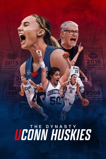 Series poster for The Dynasty: UConn Huskies (2026)