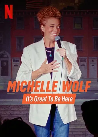 Series poster for Michelle Wolf: It's Great to Be Here (2023)