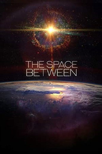 Movie poster for The Space Between (2019)