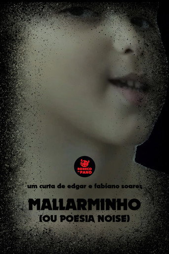 Mallarminho (ou Poesia Noise) poster