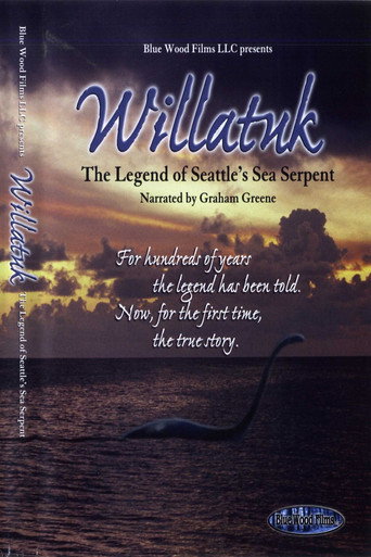 Movie poster for Willatuk: The Legend of Seattle's Sea Serpent (2010)
