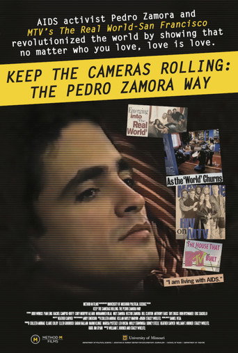 Movie poster for Keep the Cameras Rolling: The Pedro Zamora Way (2021)
