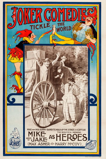 Movie poster for Mike and Jake as Heroes (1913)