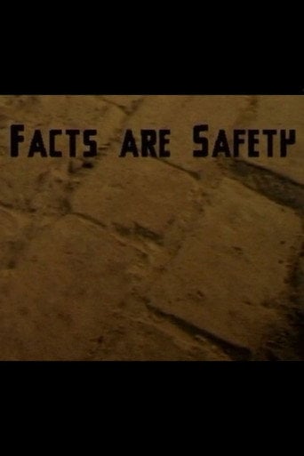 Movie poster for Facts Are Safety (2001)