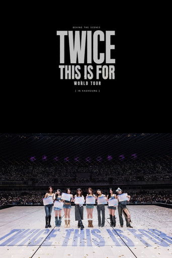 TWICE THIS IS FOR WORLD TOUR IN KAOHSIUNG poster