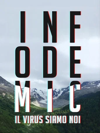 Movie poster for Infodemic - il virus siamo noi (2021)