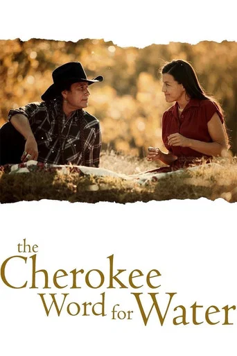 Movie poster for The Cherokee Word for Water (2013)