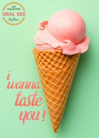 I WANNA TASTE YOU poster