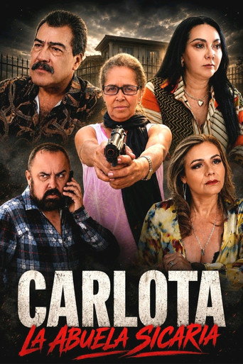 Movie poster for Carlota the assassin grandmother (2025)