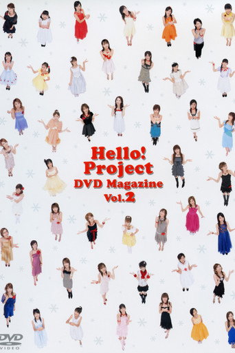 Movie poster for Hello! Project DVD Magazine Vol.2 (2005)
